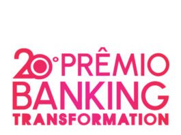 Nexxera é finalista do 20º Prêmio Banking Transformation