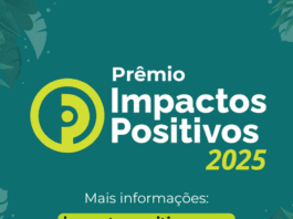 Prêmio Impactos Positivos lança oficialmente sua nova edição
