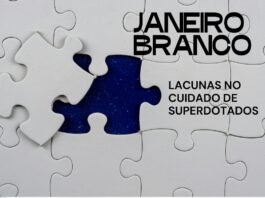 Janeiro Branco revela lacunas no cuidado de superdotados