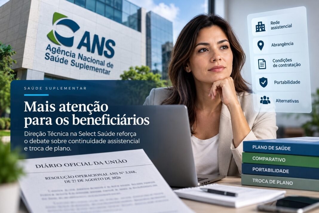 Medida da ANS sobre a Select põe continuidade em foco Medida da ANS sobre a Select põe continuidade em foco