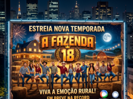 Billboard reading “ESTREIA NOVA TEMPORADA A FAZENDA 18 VIVA A EMOÇÃO RURAL! EM BREVE NA RECORD,” with RecordTV and Rede Record logos.